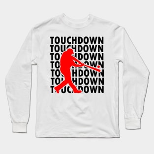 Touchdown Long Sleeve T-Shirt